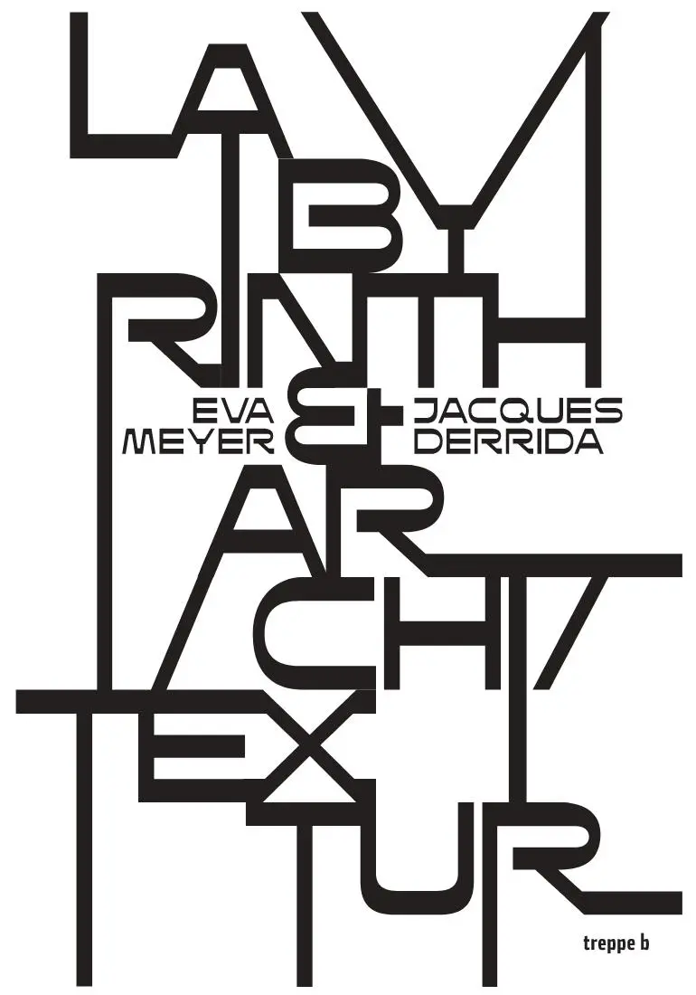 Cover: 9783965510234 | Labyrinth &amp; Archi/Textur | Ein Gespräch | Eva Meyer (u. a.) | Buch