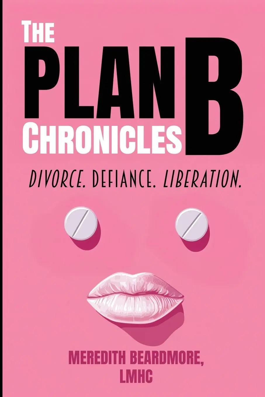 Cover: 9798894410234 | The Plan B Chronicles | Meredith Beardmore | Taschenbuch | Englisch