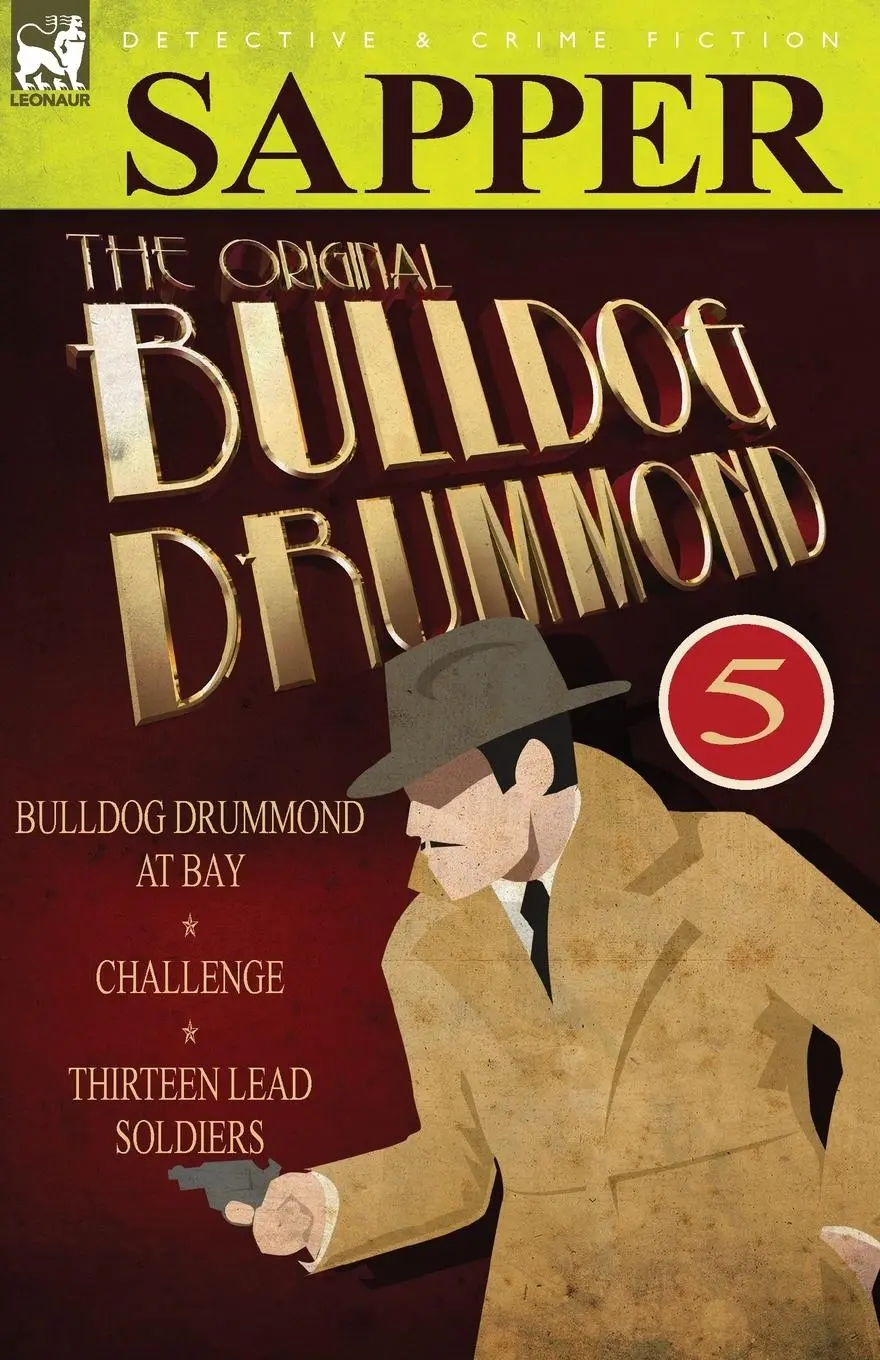 Cover: 9780857060334 | The Original Bulldog Drummond | Sapper | Taschenbuch | Englisch | 2010