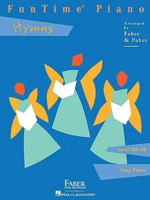 Cover: 9781616770334 | Funtime Piano Hymns - Level 3a-3b | Nancy Faber | Taschenbuch | Buch