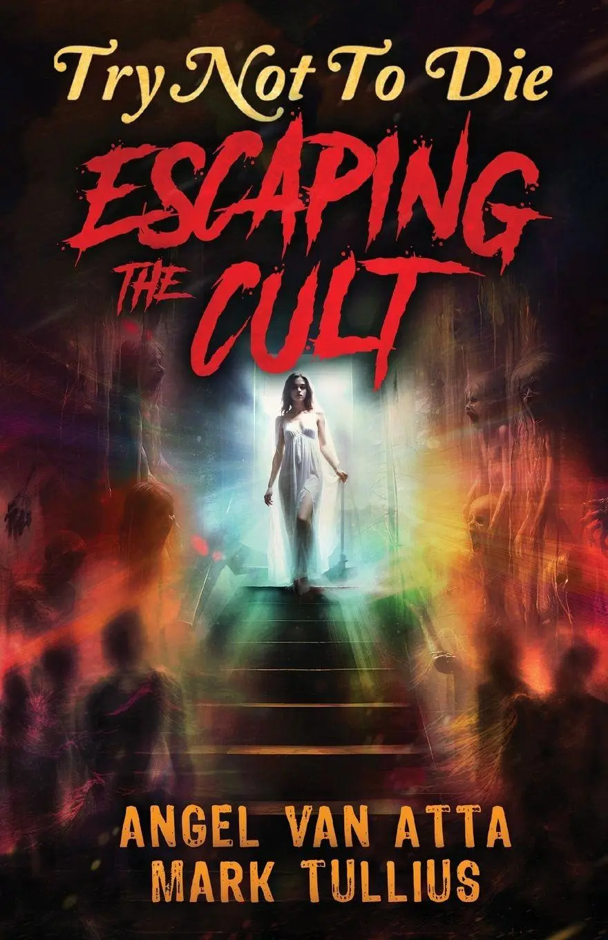 Cover: 9781961740334 | Try Not to Die | Escaping the Cult: An Interactive Adventure | Buch