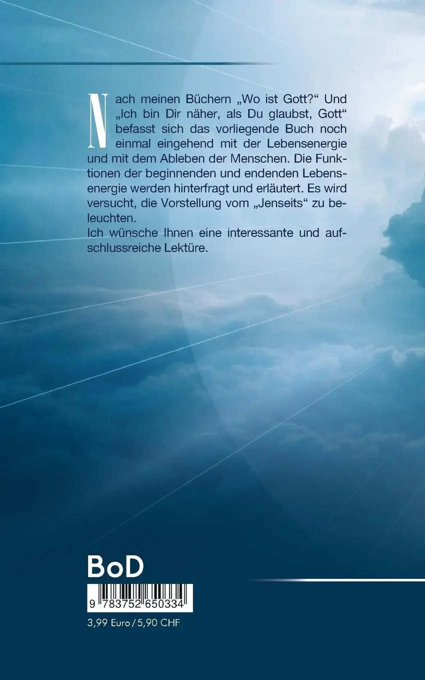Rückseite: 9783752650334 | Das "Leben" nach dem irdischen Leben | Werner Hanitzsch | Taschenbuch