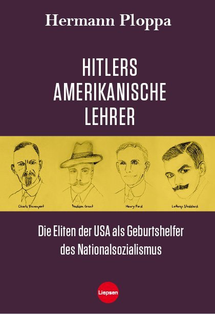 Cover: 9783981270334 | Hitlers amerikanische Lehrer | Hermann Ploppa | Taschenbuch | Deutsch