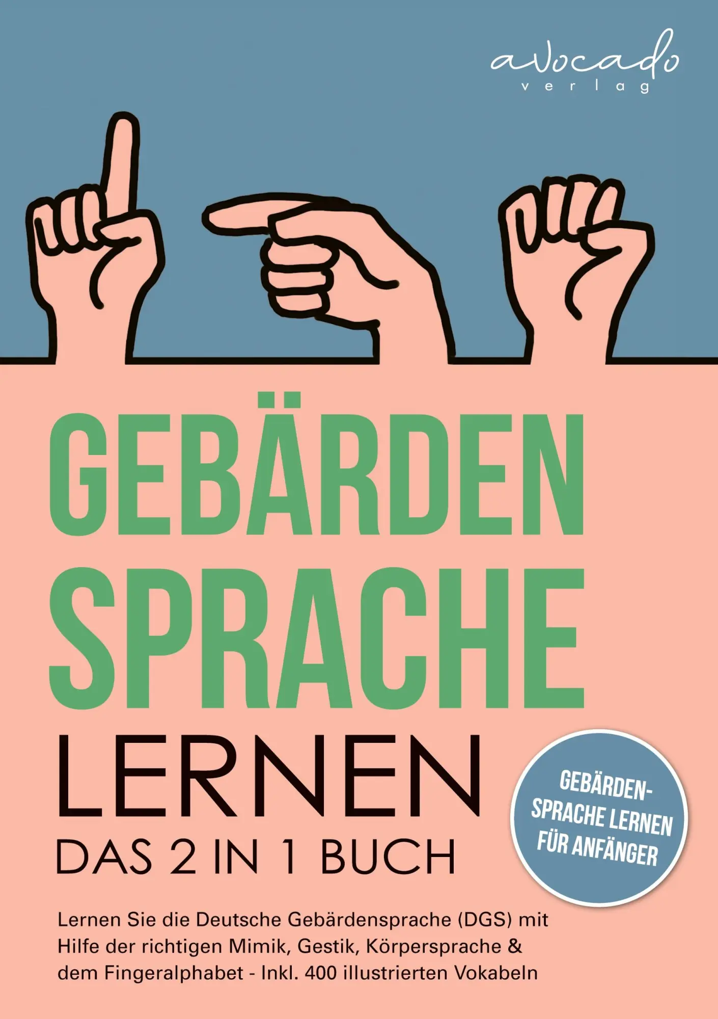 Cover: 9783988130334 | Gebärdensprache lernen | Discendum Linguarum | Buch | 292 S. | Deutsch