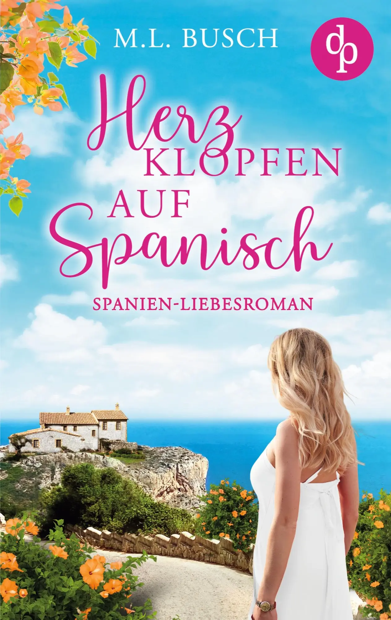 Cover: 9783989980334 | Herzklopfen auf Spanisch | Ein Spanien-Liebesroman | M. L. Busch