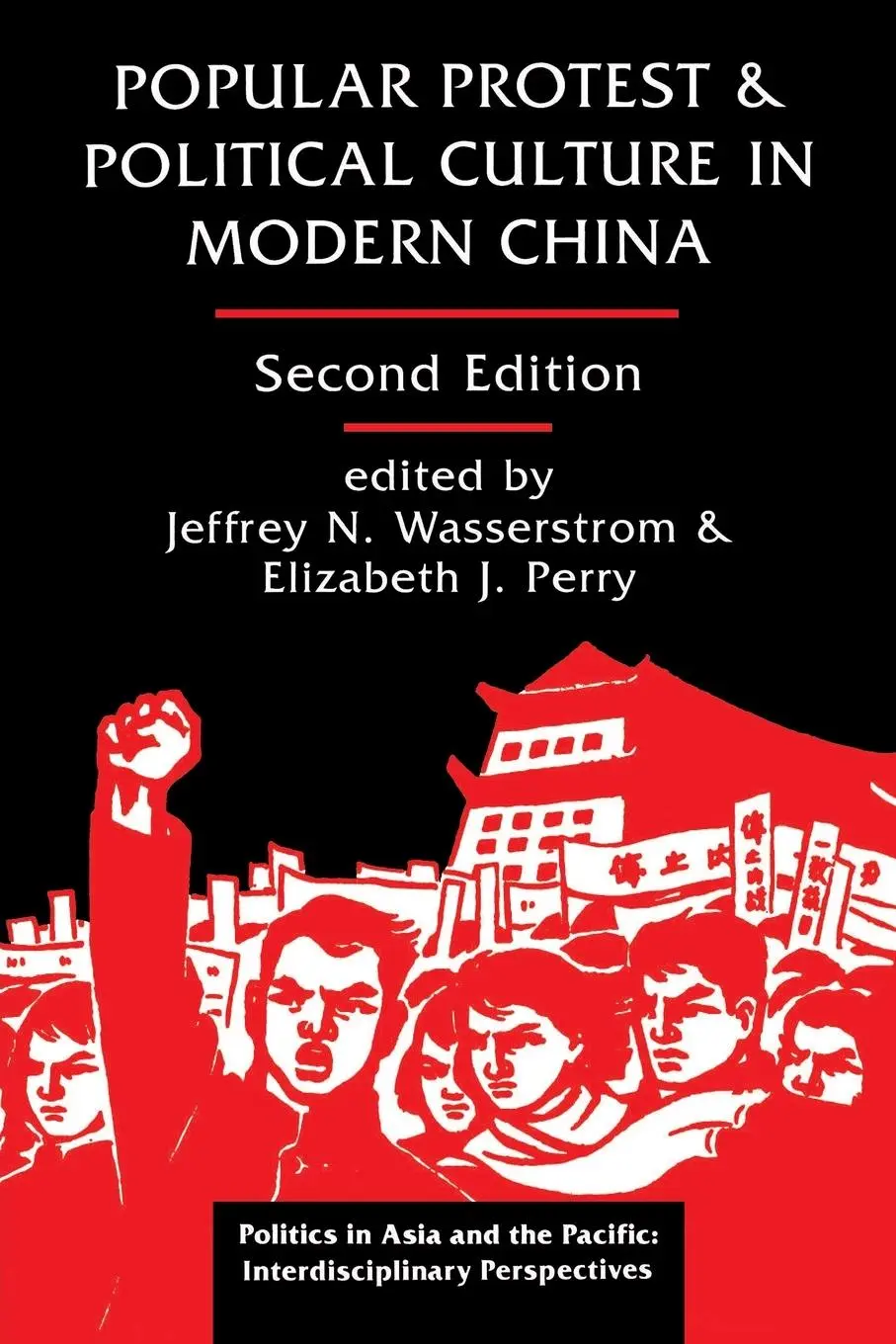 Cover: 9780813320434 | Popular Protest And Political Culture In Modern China | Second Edition