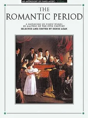 Cover: 9780825680434 | An Anthology of Piano Music Volume 3: The Romantic Period | Denes Agay