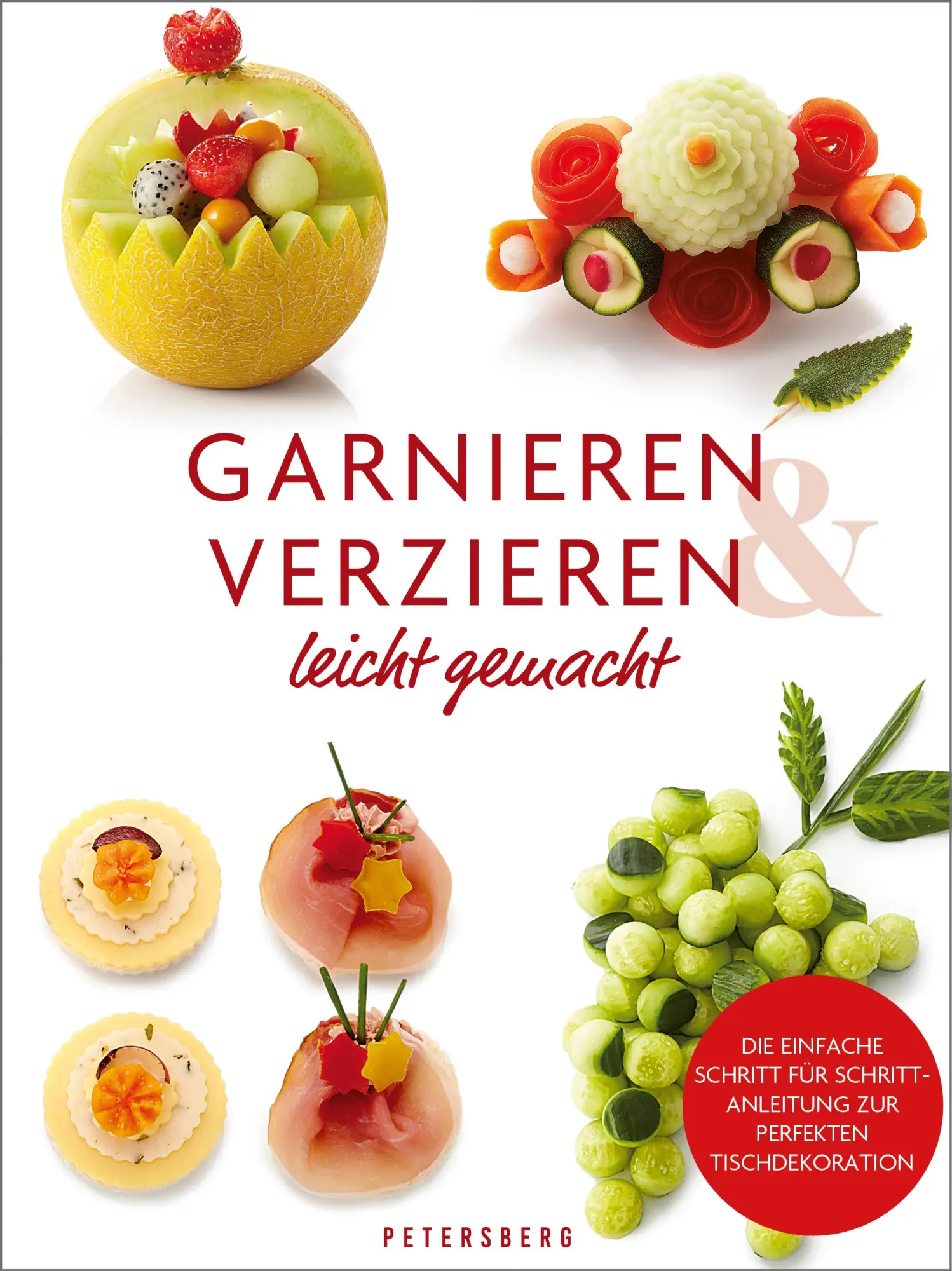 Cover: 9783755300434 | Garnieren & Verzieren leicht gemacht | Georg Hartung | Buch | 96 S. Cover: 9783755300434 | Garnieren & Verzieren leicht gemacht | Georg Hartung | Buch | 96 S.