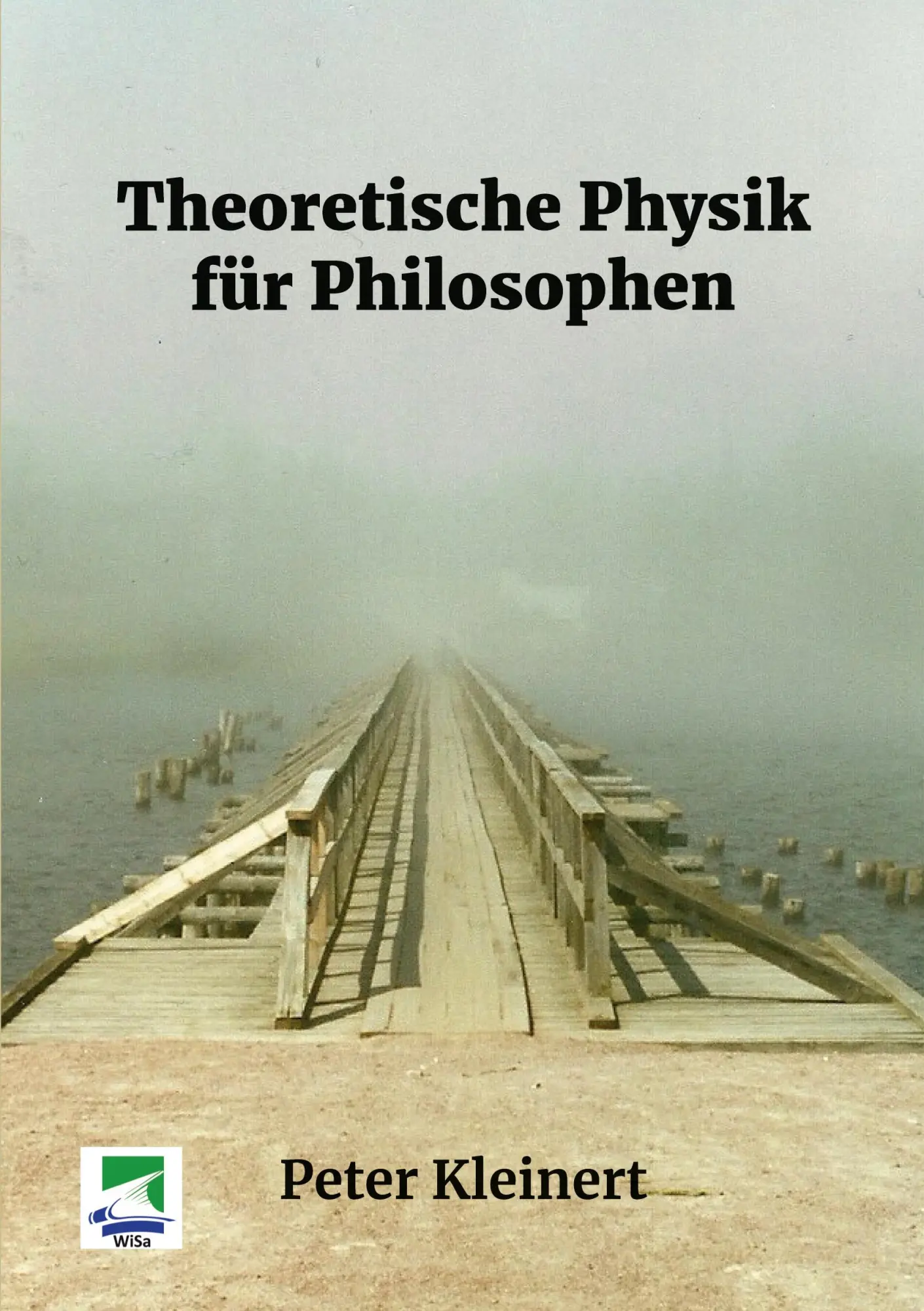 Cover: 9783955380434 | Theoretische Physik für Philosophen | Peter Kleinert | Taschenbuch