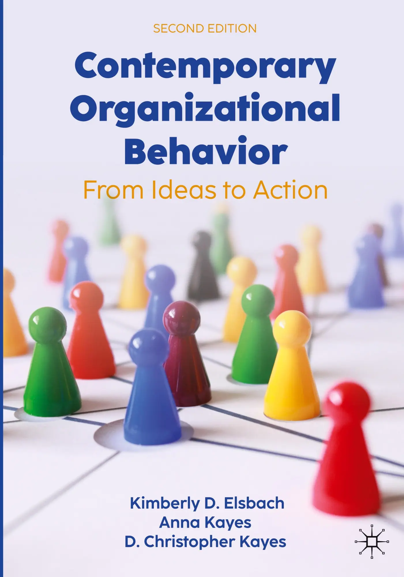 Cover: 9783032110534 | Contemporary Organizational Behavior | From Ideas to Action | Buch
