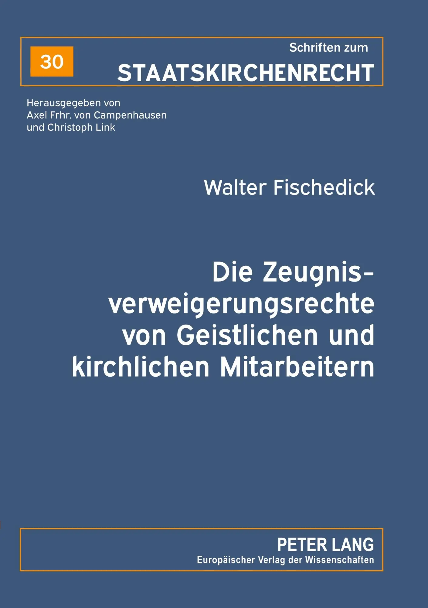 Cover: 9783631540534 | Die Zeugnisverweigerungsrechte von Geistlichen und kirchlichen...