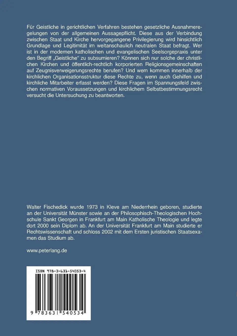 Rückseite: 9783631540534 | Die Zeugnisverweigerungsrechte von Geistlichen und kirchlichen...
