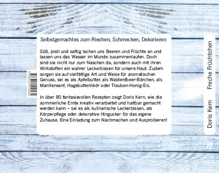Bild: 9783702510534 | Freche Früchtchen | Doris Kern | Buch | Selbstgemachtes aus der Natur
