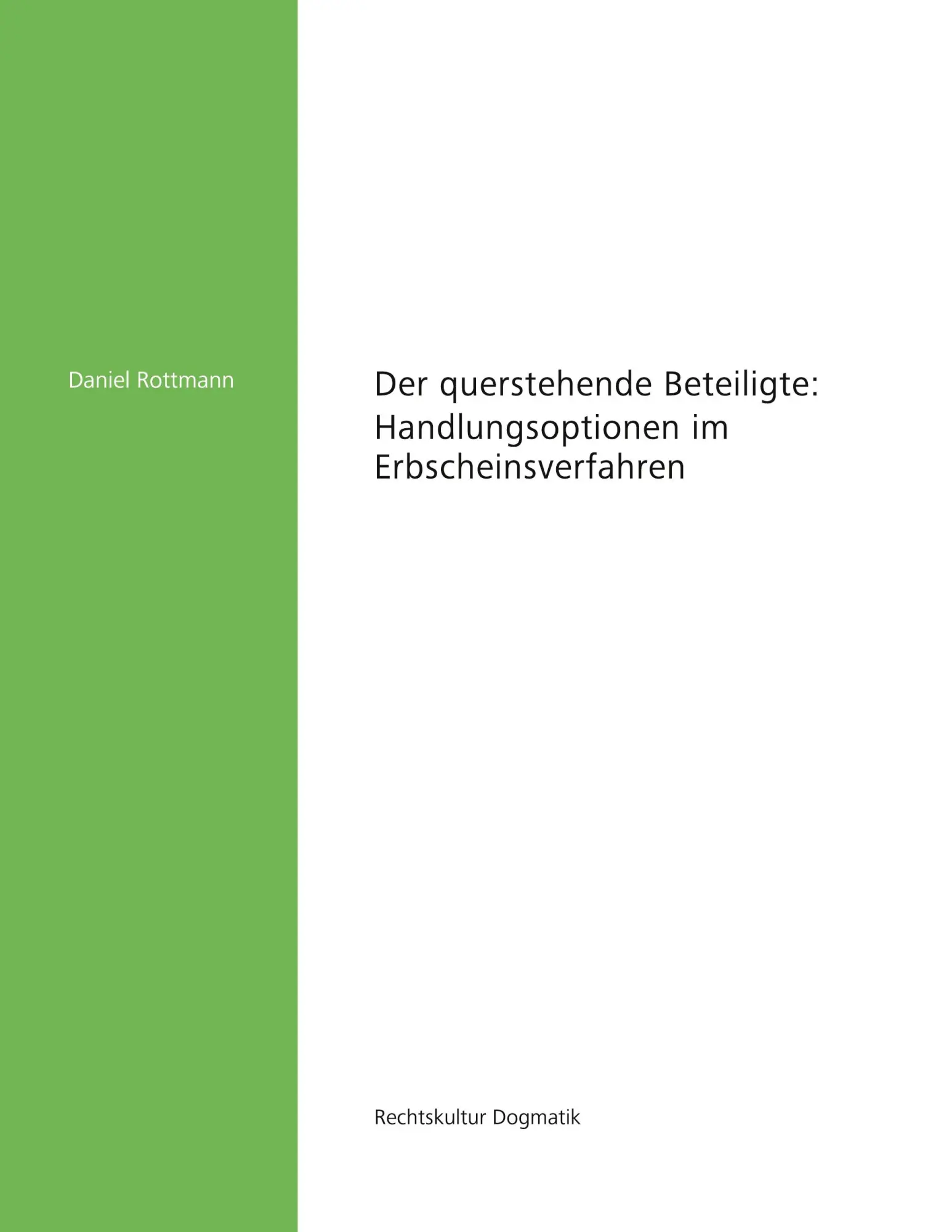 Cover: 9783963740534 | Der querstehende Beteiligte | Handlungsoptionen im Erbscheinsverfahren