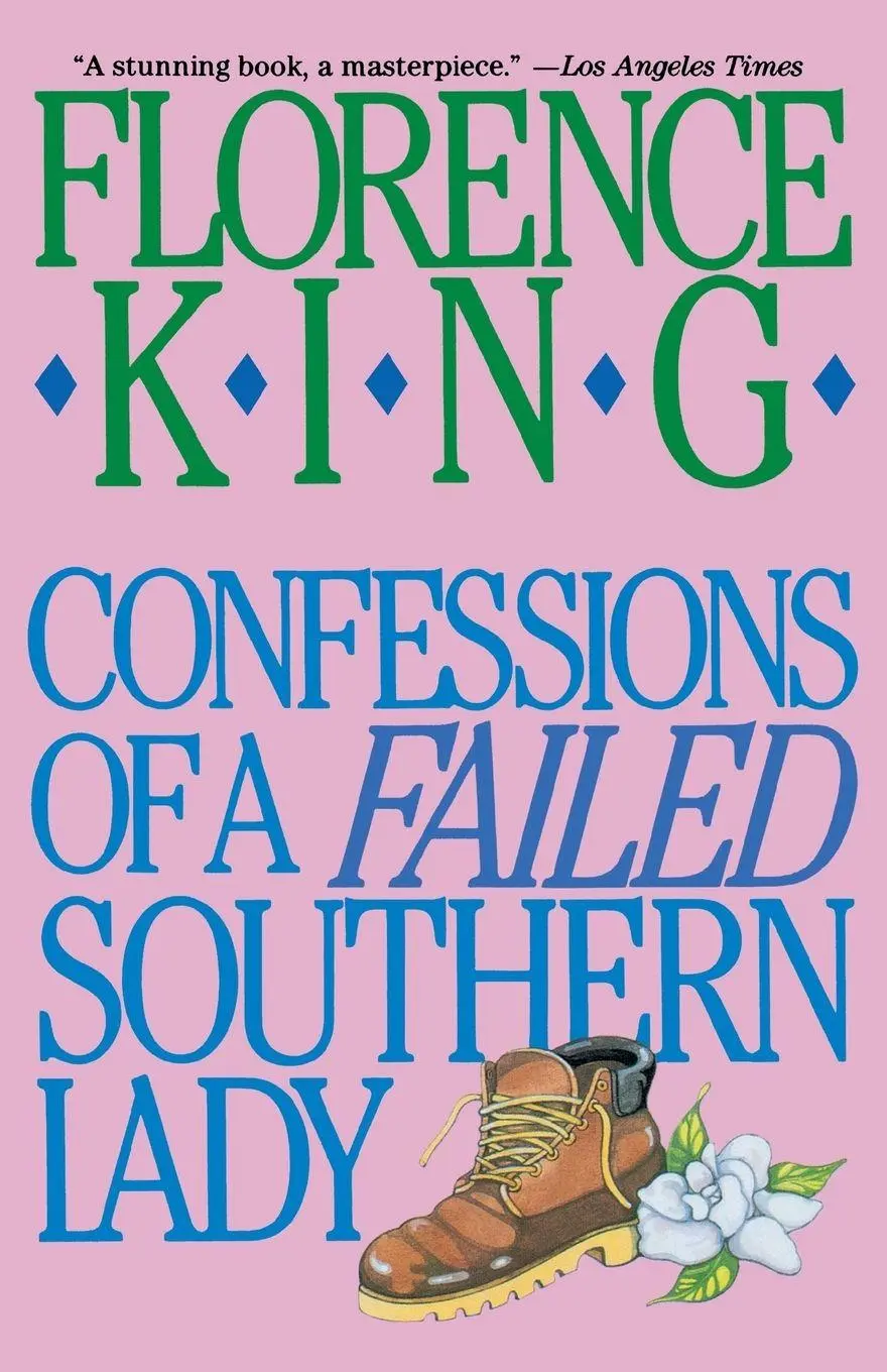 Cover: 9780312050634 | Confessions of a Failed Southern Lady | Florence King (u. a.) | Buch