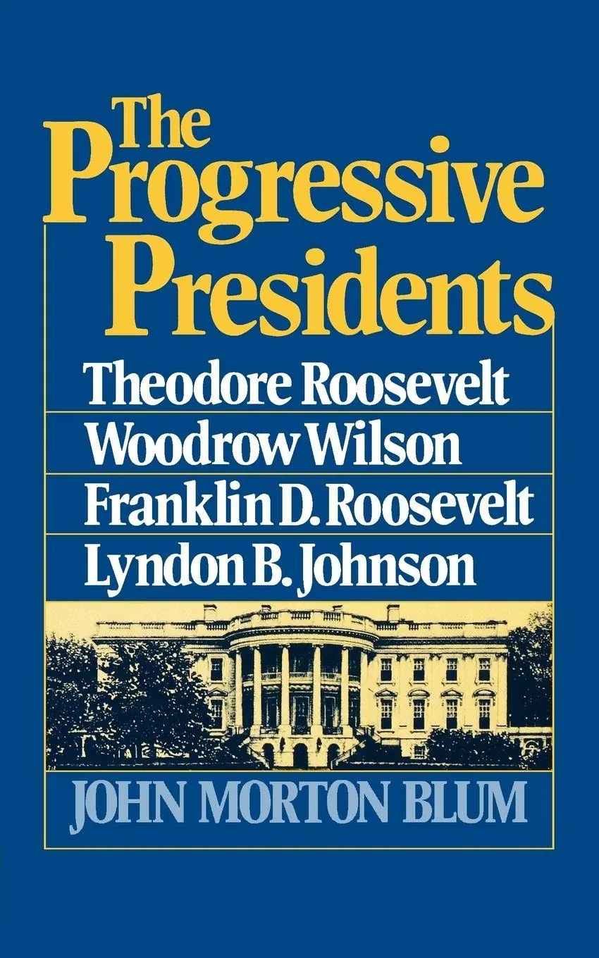Cover: 9780393000634 | The Progressive Presidents | John Morton Blum | Taschenbuch | Englisch