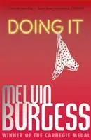 Cover: 9781783440634 | Doing It | Melvin Burgess | Taschenbuch | Kartoniert / Broschiert