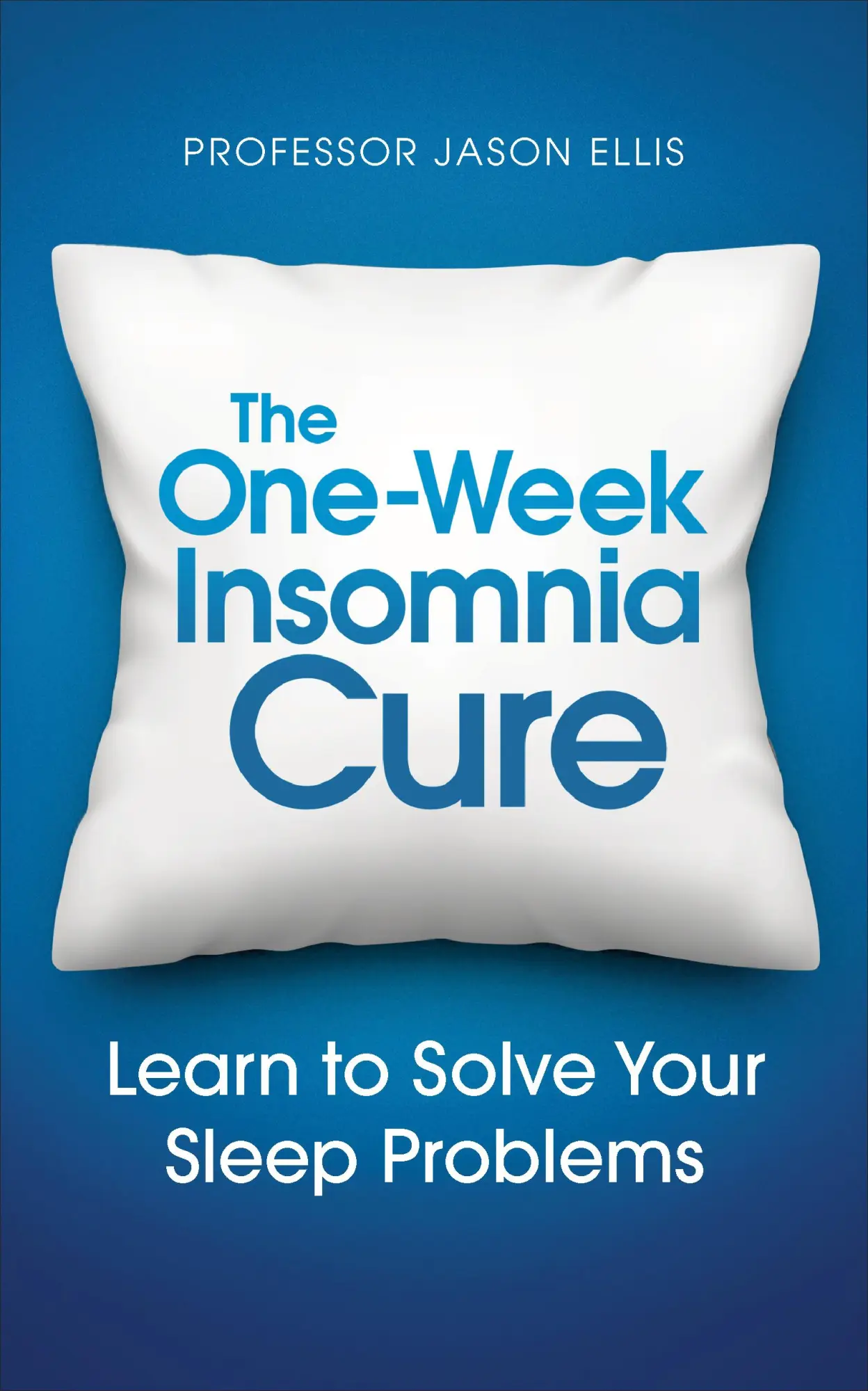 Cover: 9781785040634 | The One-Week Insomnia Cure | Learn to Solve Your Sleep Problems | Buch