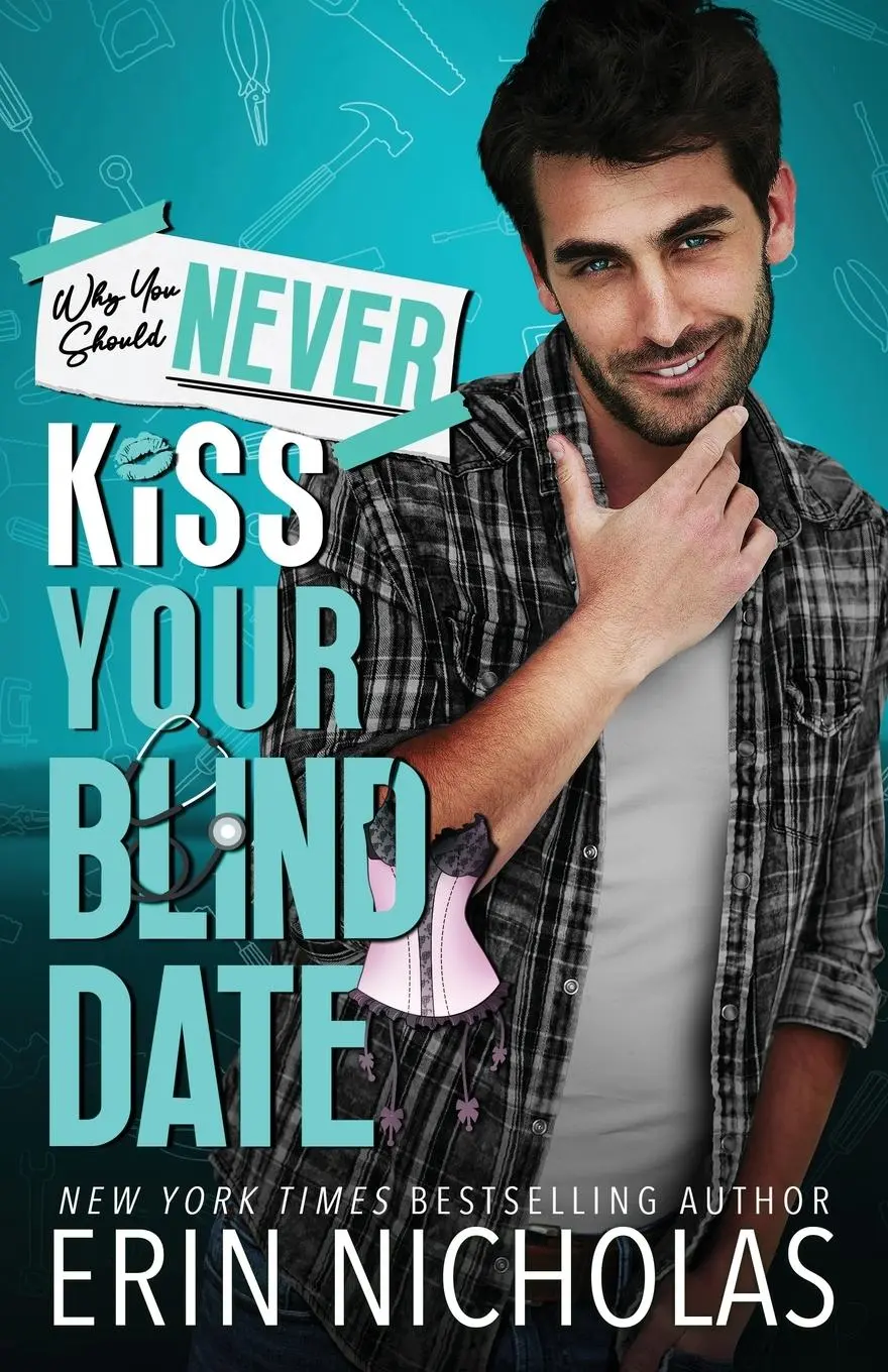 Cover: 9781952280634 | Why You Should Never Kiss Your Blind Date | Erin Nicholas | Buch