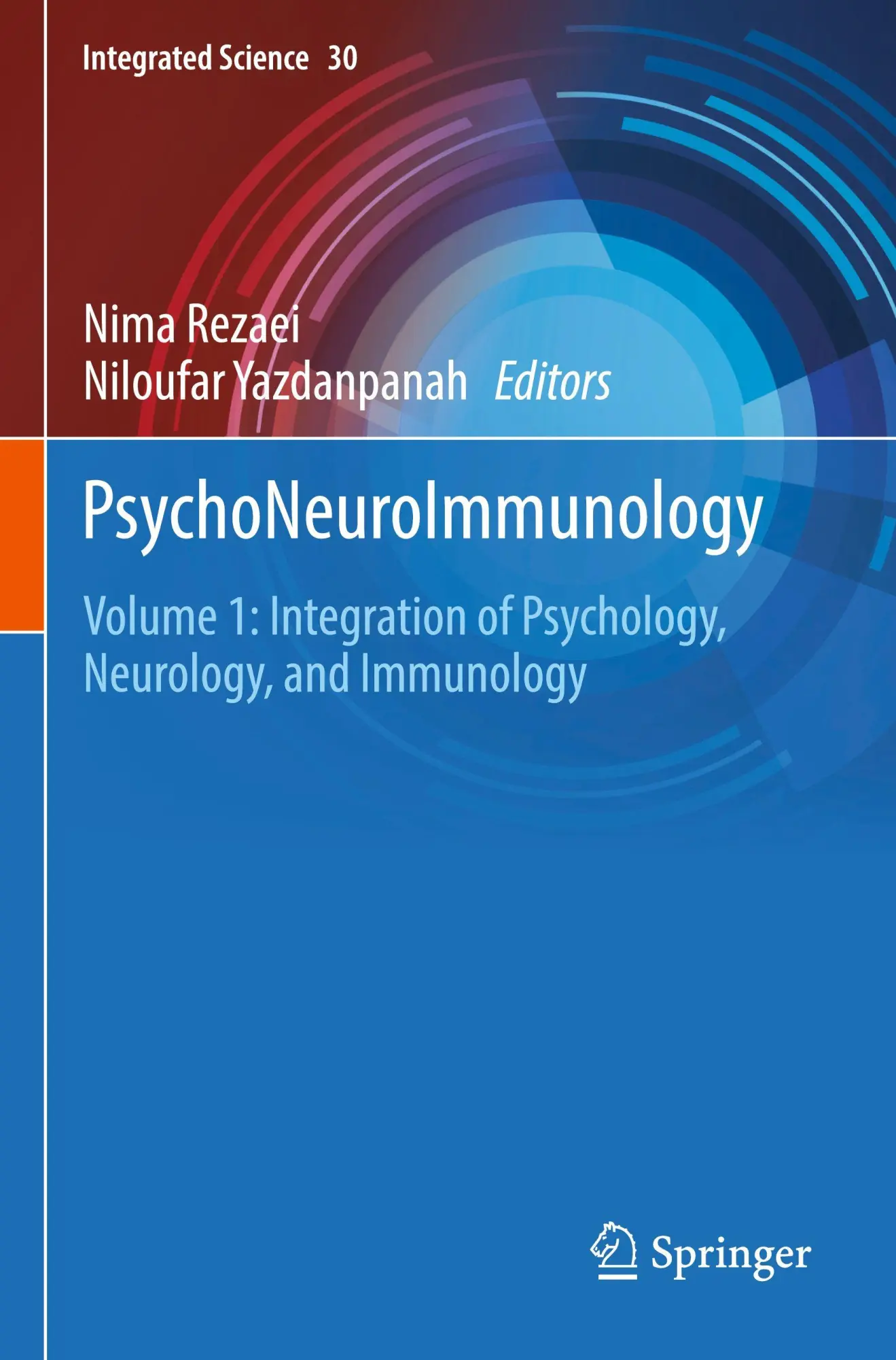 Cover: 9783031730634 | PsychoNeuroImmunology | Nima Rezaei (u. a.) | Taschenbuch | xi | 2026