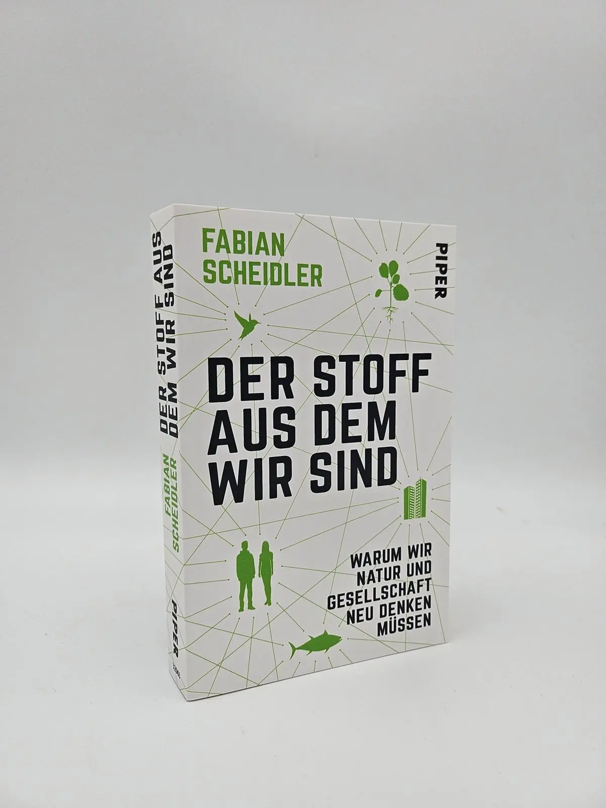 Bild: 9783492320634 | Der Stoff, aus dem wir sind | Fabian Scheidler | Taschenbuch | 304 S.