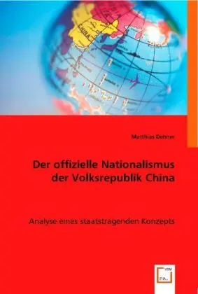 Cover: 9783836490634 | Der offizielle Nationalismus der Volksrepublik China | Matthias Dehner