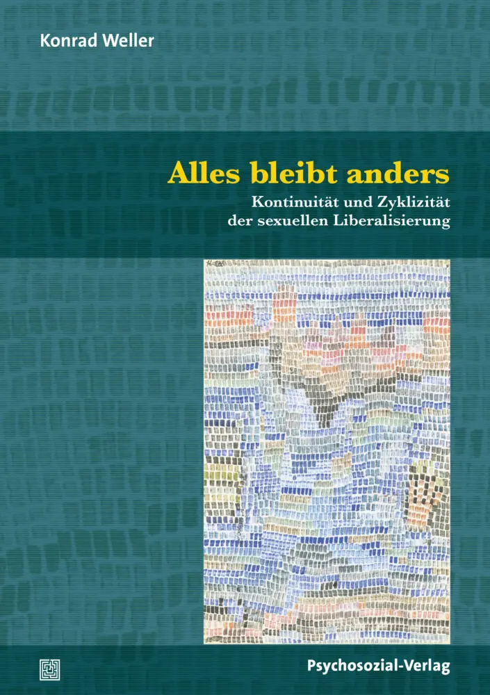 Cover: 9783837930634 | Alles bleibt anders | Konrad Weller | Taschenbuch | 244 S. | Deutsch