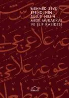 Cover: 9786054750634 | Mehmed Sevki Efendinin Sülüs Nesih Mesk Murakkai ve Elif Kasidesi