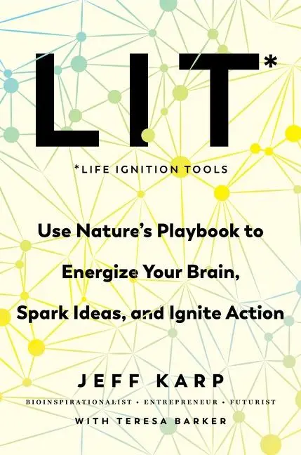 Cover: 9780063010734 | LIT: Life Ignition Tools | Jeff Karp (u. a.) | Buch | Gebunden | 2024