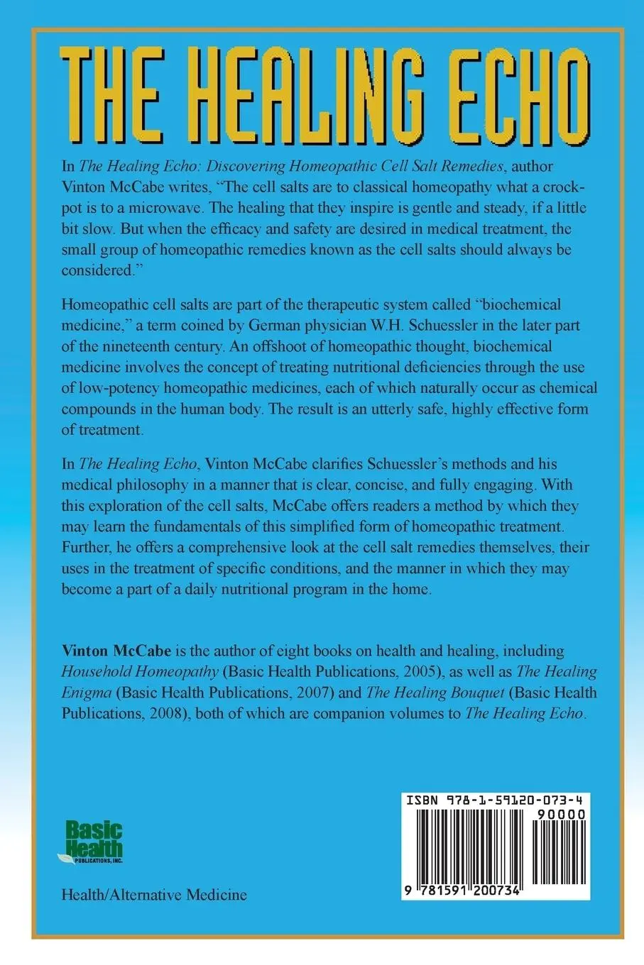 Rückseite: 9781591200734 | The Healing Echo | Discovering Homeopathic Cell Salt Remedies | Mccabe