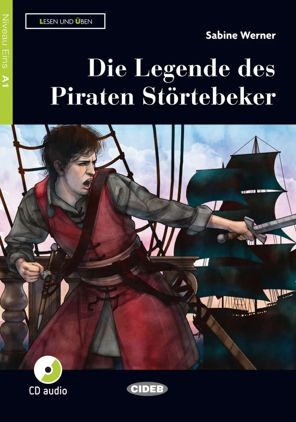 Cover: 9783125560734 | Die Legende des Piraten Störtebeker. Buch und Audio-CD | Sabine Werner
