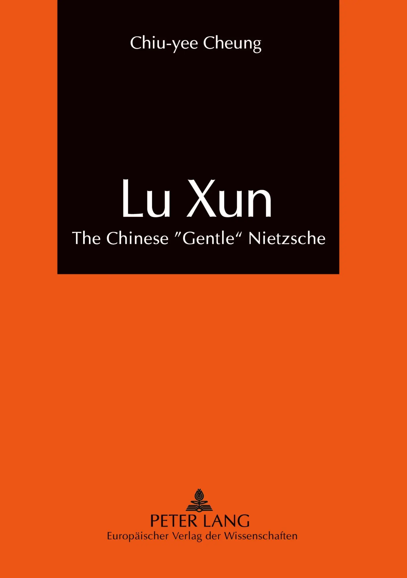 Lu Xun: The Chinese «Gentle» Nietzsche