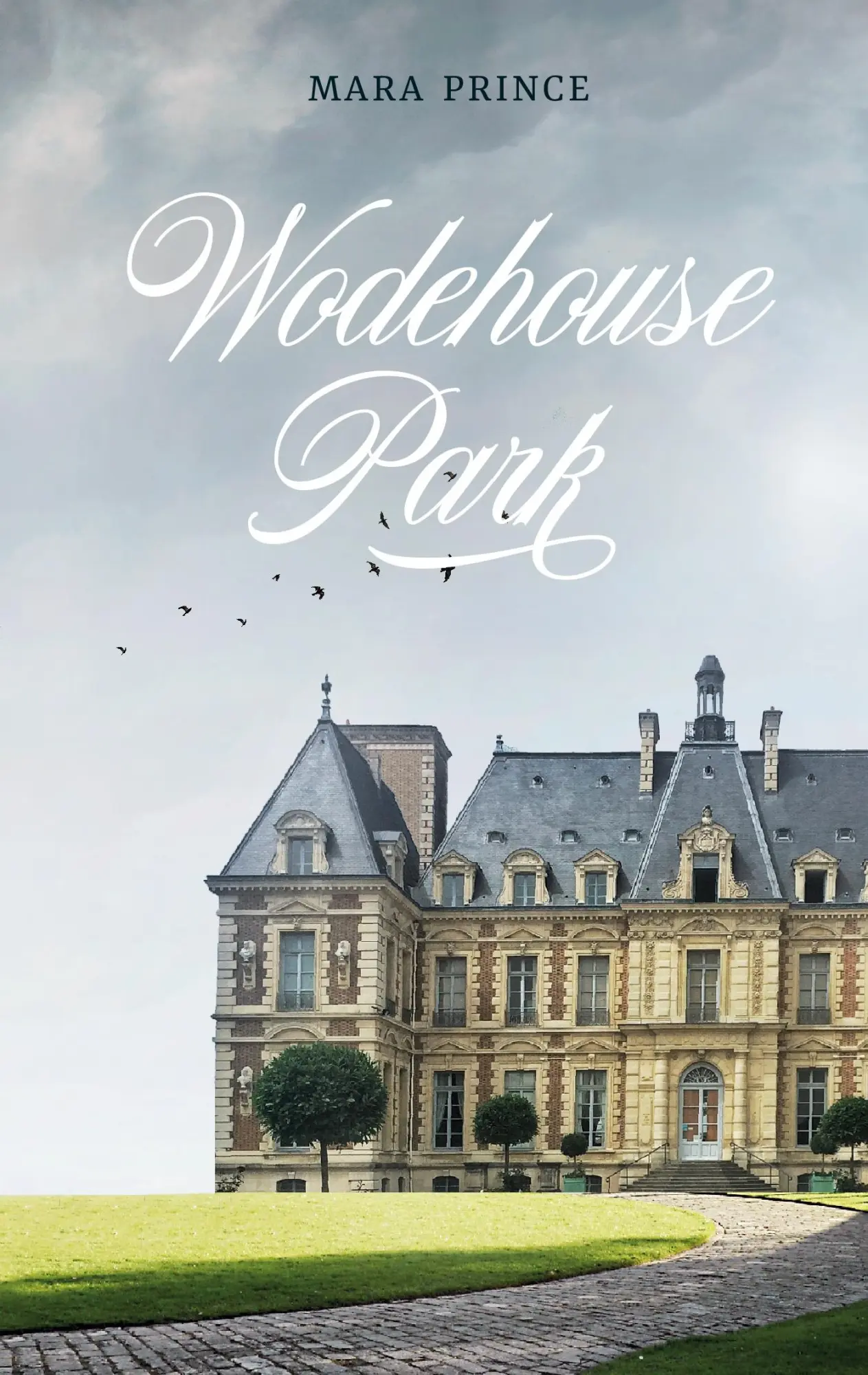 Cover: 9783751930734 | Wodehouse Park | Mara Prince | Taschenbuch | 356 S. | Deutsch | 2020