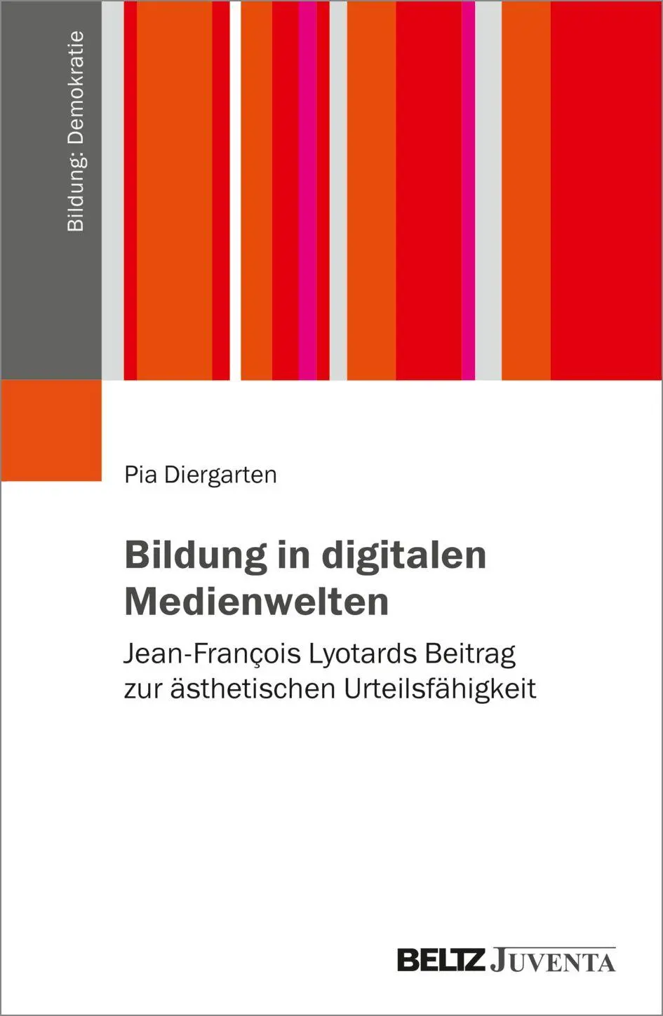 Diergarten, Pia: Bildung in digitalen Medienwelten