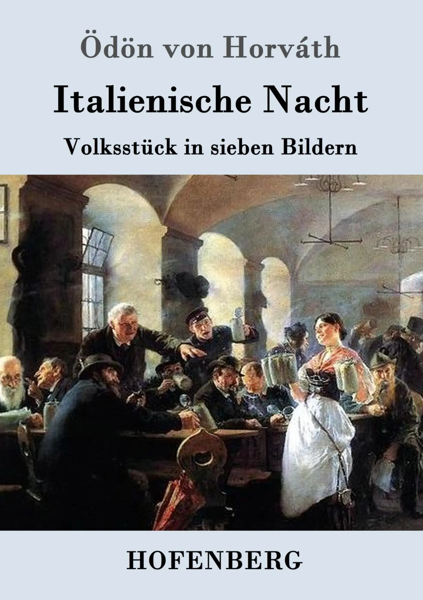 Cover: 9783861990734 | Italienische Nacht | Volksstück in sieben Bildern | Ödön von Horváth