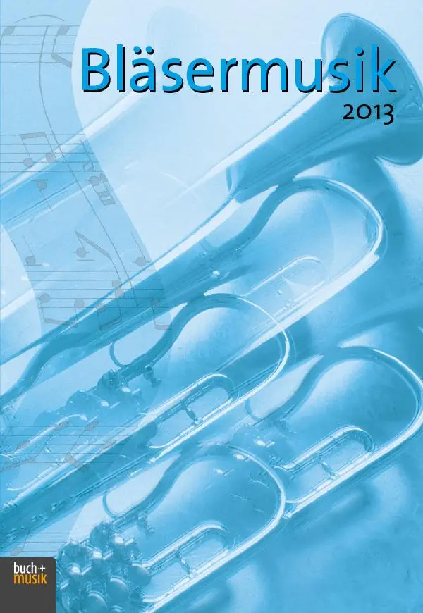 Cover: 9783866870734 | Bläsermusik 2013 | Hans-Ulrich Nonnenmann | Taschenbuch | 153 S.