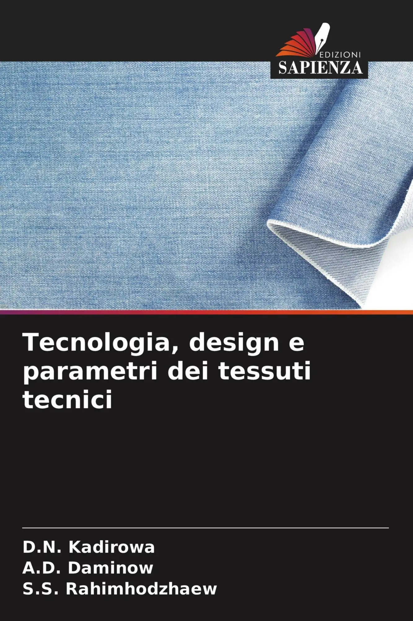 Cover: 9786203780734 | Tecnologia, design e parametri dei tessuti tecnici | Kadirowa (u. a.)