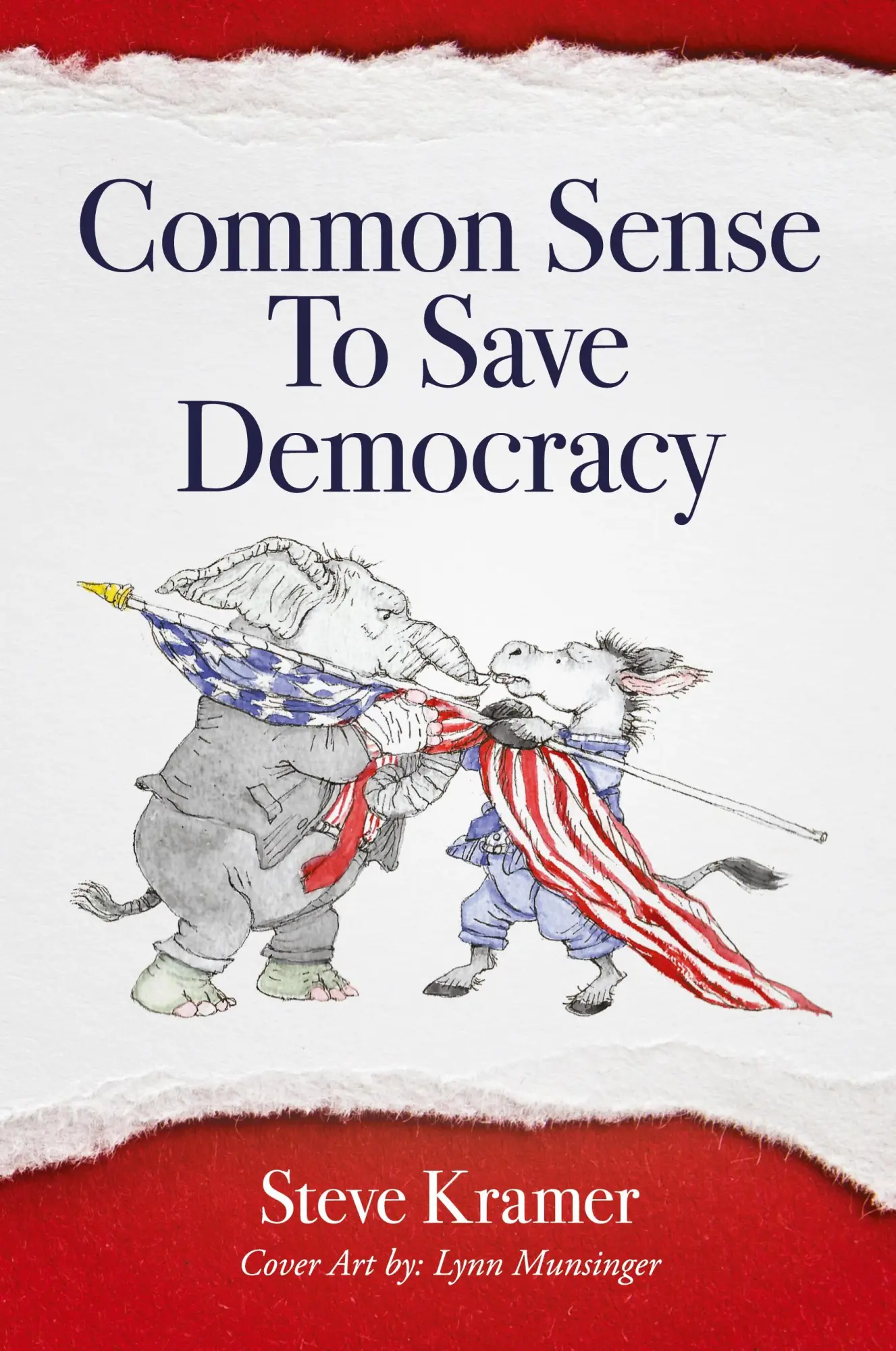 Cover: 9798822940734 | Common Sense To Save Democracy | Steve Kramer | Taschenbuch | Englisch