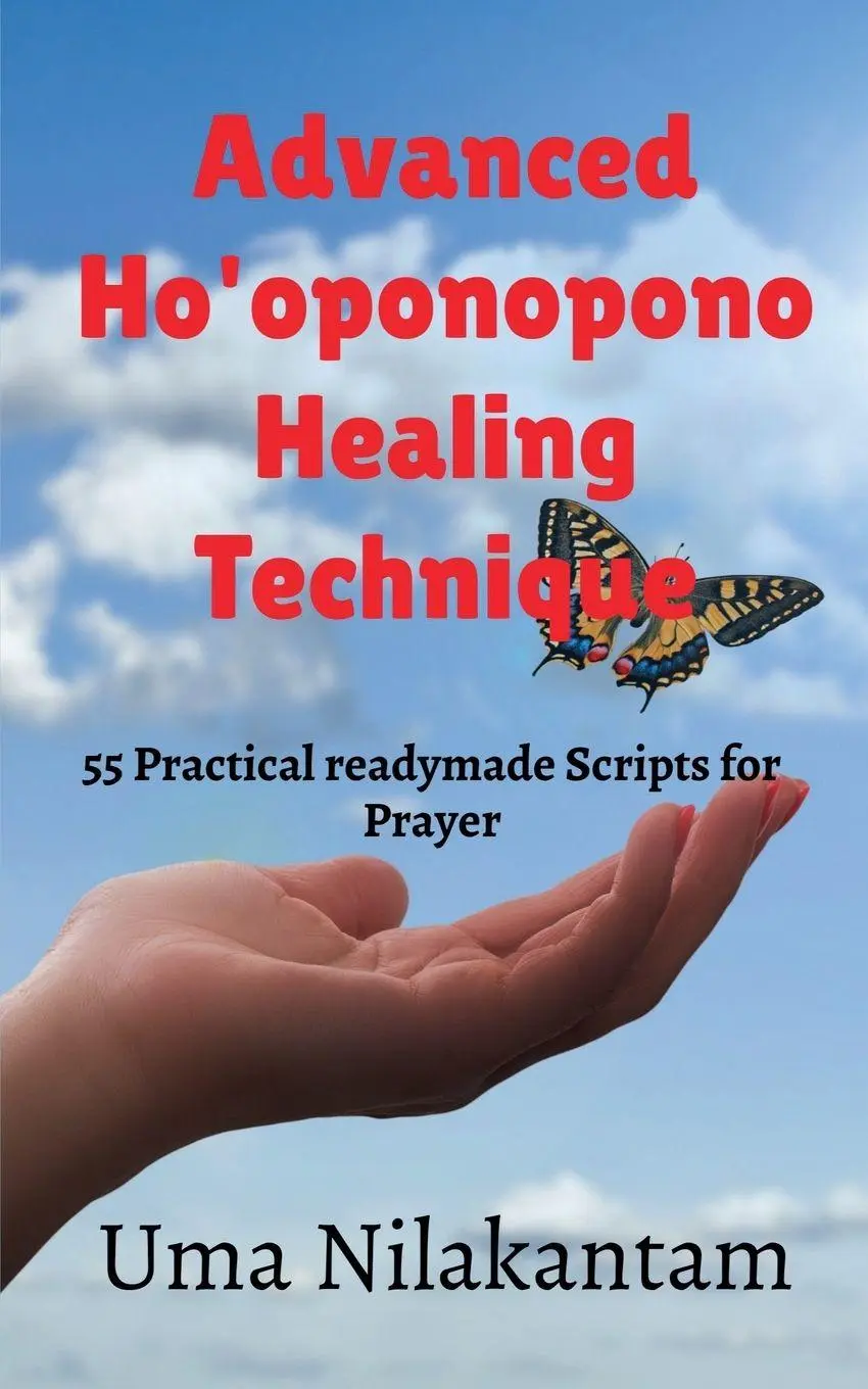Cover: 9798888830734 | Advanced Ho'oponopono Healing Technique | Uma Nilakantam | Taschenbuch
