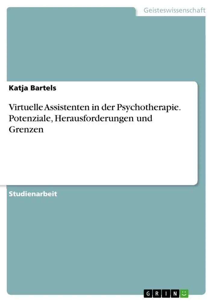 Cover: 9783389060834 | Virtuelle Assistenten in der Psychotherapie. Potenziale,...