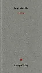 Cover: 9783709200834 | Chora | Passagen forum | Jacques Derrida | Taschenbuch | 84 S. | 2013