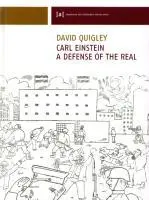Cover: 9783851600834 | Quigley, D: Carl Einstein. A Defense of the Real | David Quigley