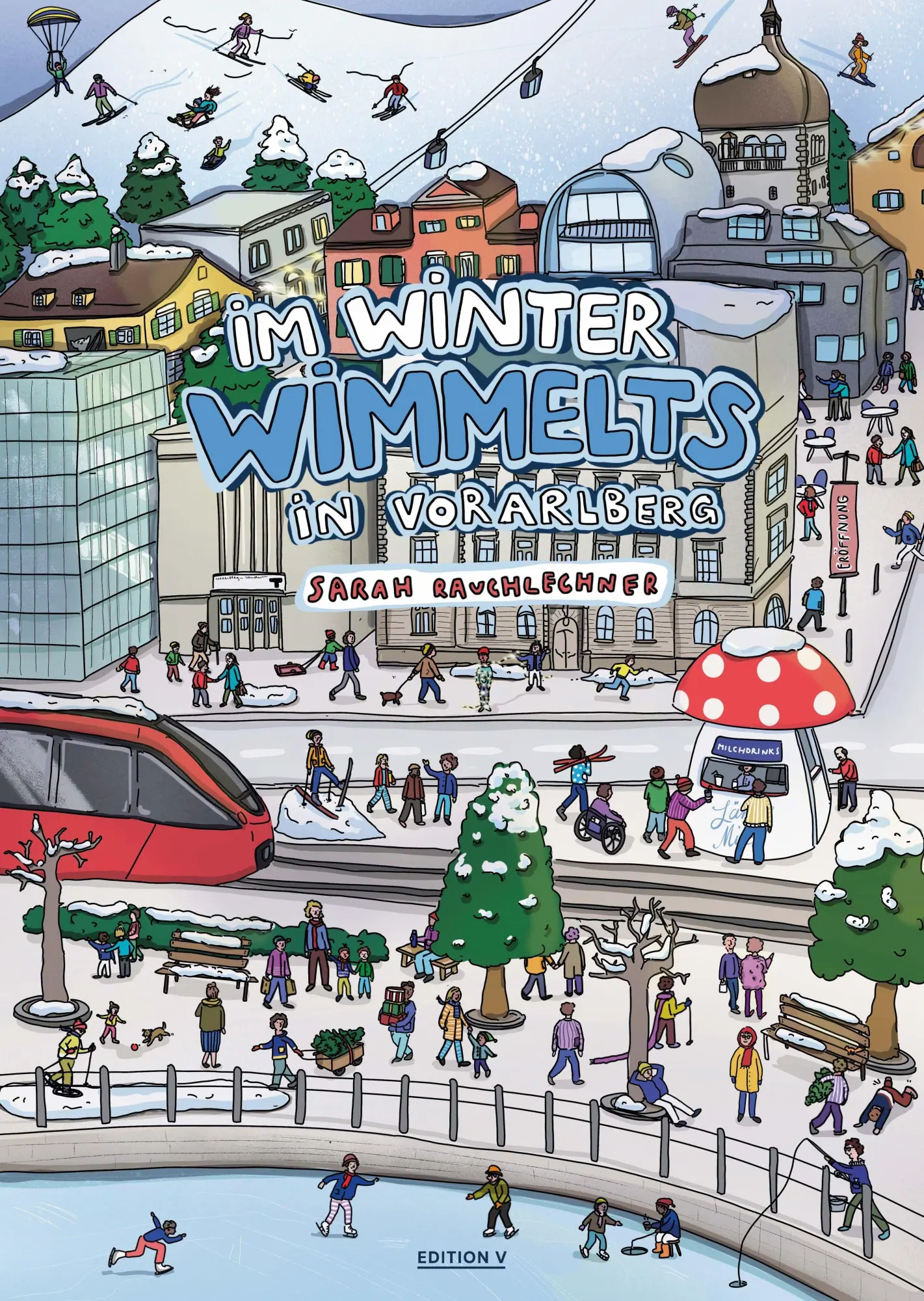Cover: 9783903240834 | Im Winter wimmelts in Vorarlberg | Sarah Rauchlechner | Taschenbuch