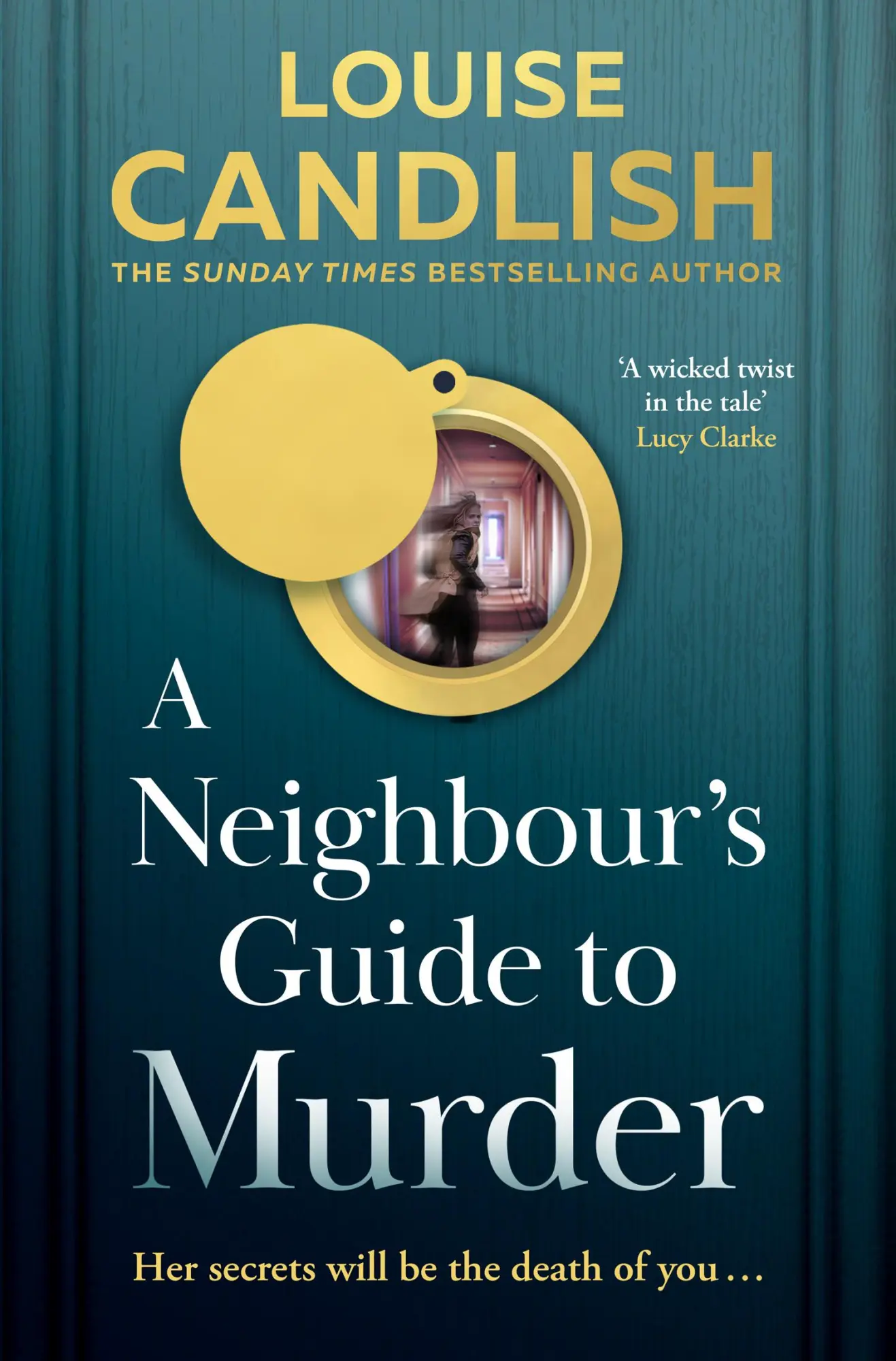 Cover: 9780008640934 | A Neighbour's Guide to Murder | Louise Candlish | Buch | Englisch
