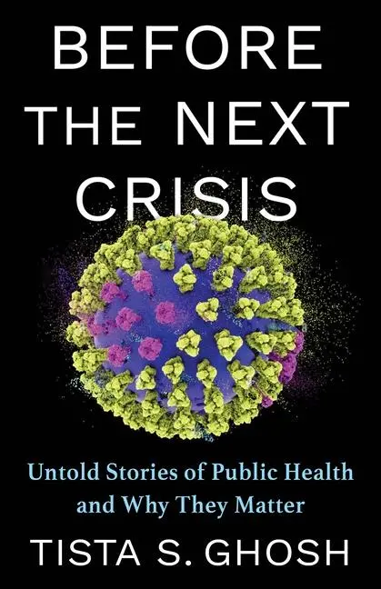 Cover: 9780231220934 | Before the Next Crisis | Tista S. Ghosh | Taschenbuch | Englisch