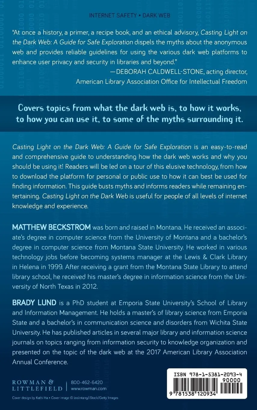 Rückseite: 9781538120934 | Casting Light on the Dark Web | A Guide for Safe Exploration | Buch