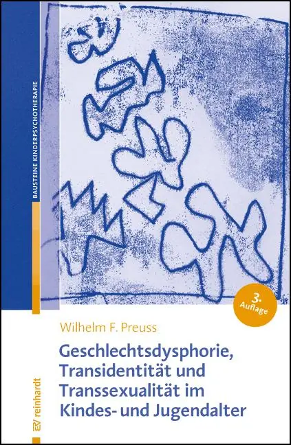 Cover: 9783497030934 | Geschlechtsdysphorie, Transidentität und Transsexualität im Kindes-...
