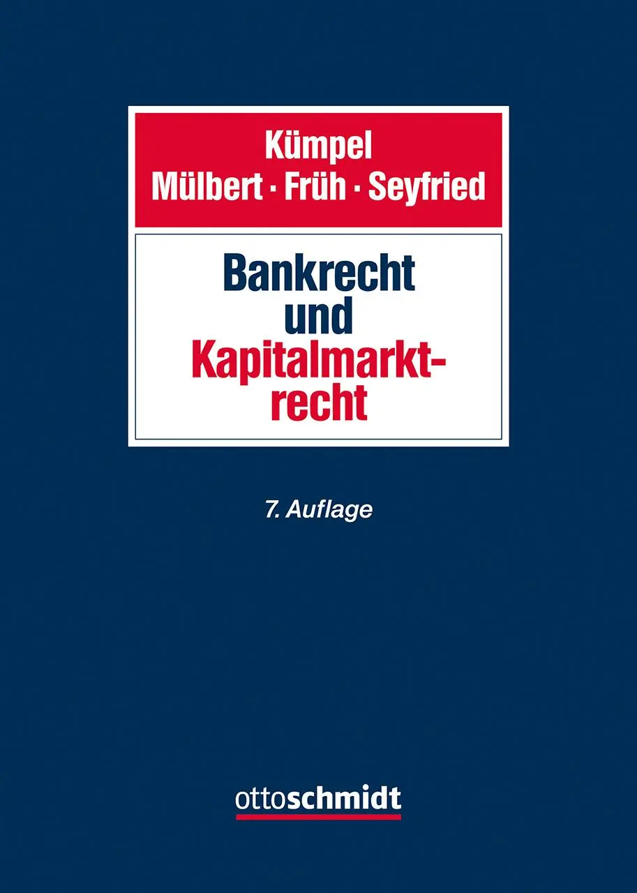 Cover: 9783504400934 | Bank- und Kapitalmarktrecht | Peter O. Mülbert (u. a.) | Buch | 2024