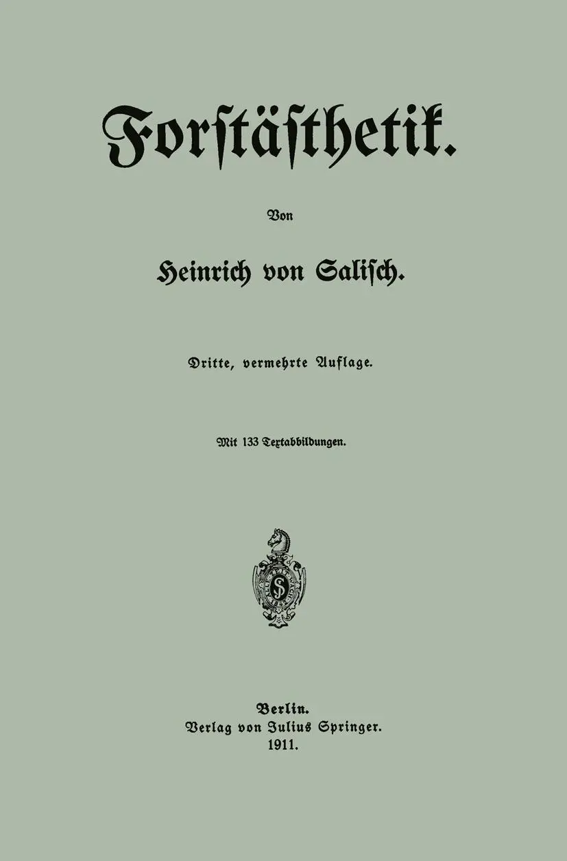 Cover: 9783642940934 | Forstästhetik | Heinrich Von Salisch | Taschenbuch | viii | Deutsch