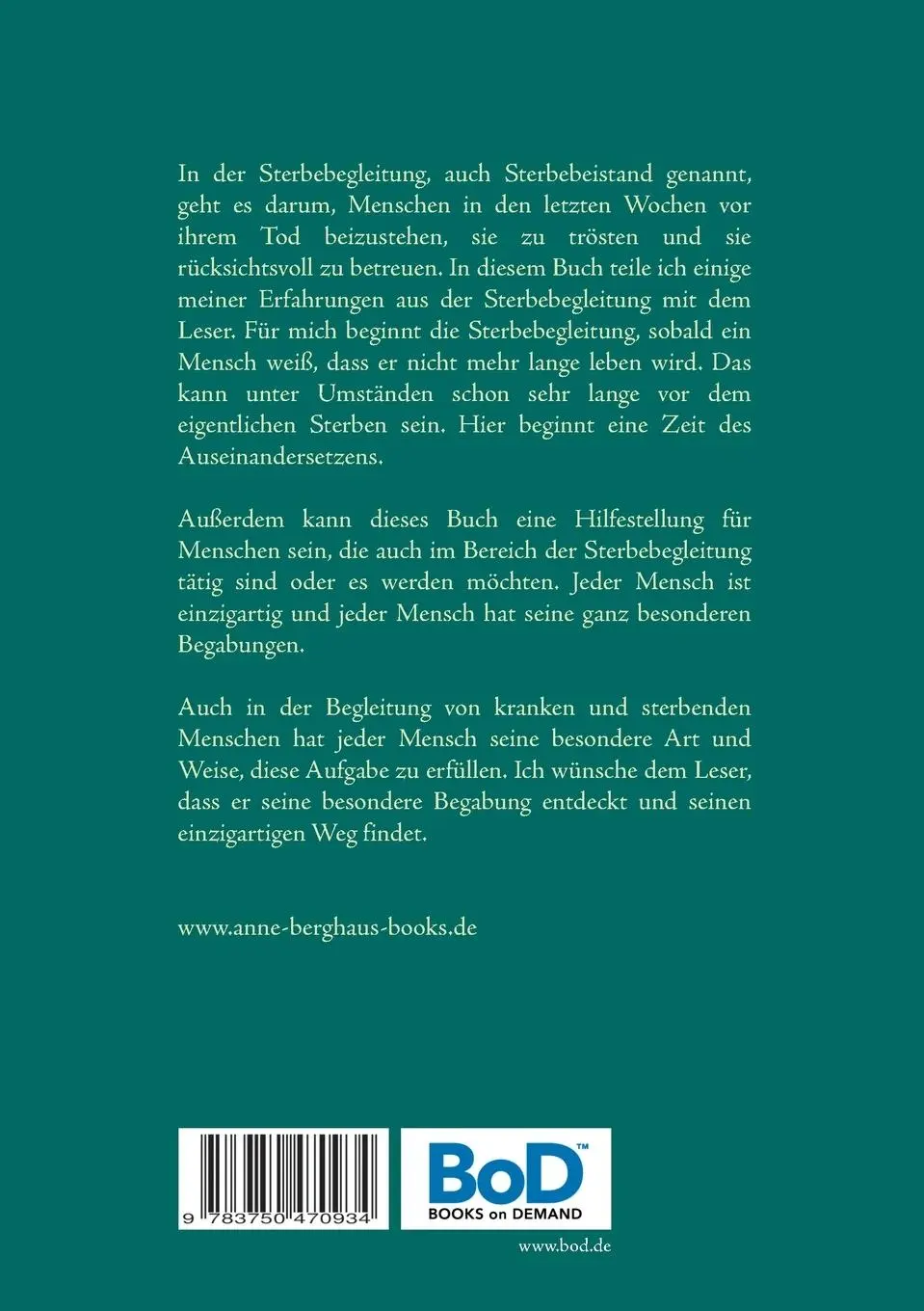 Rückseite: 9783750470934 | Sterbebegleitung | Auch die Seele braucht ein Zuhause | Anne Berghaus